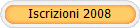 Iscrizioni 2008